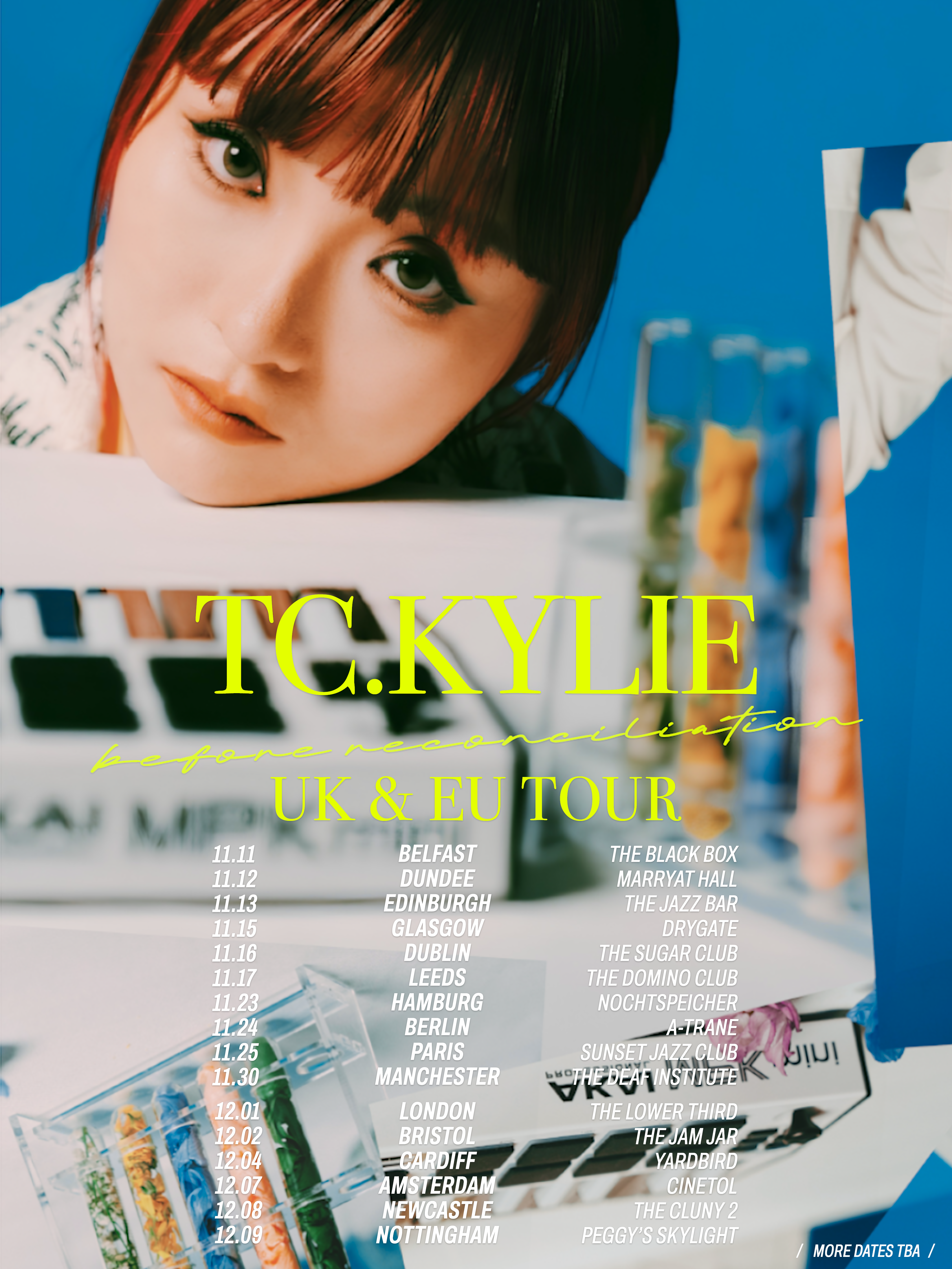 TC.KYLIE Before RE:conciliation UK and European tour poster